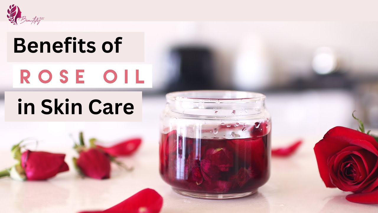 Benefits of Rose Oil in Skin Care: Radiant Complexion Secrets