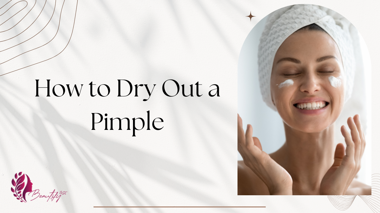 How to Dry Out a Pimple: Quick & Proven Methods