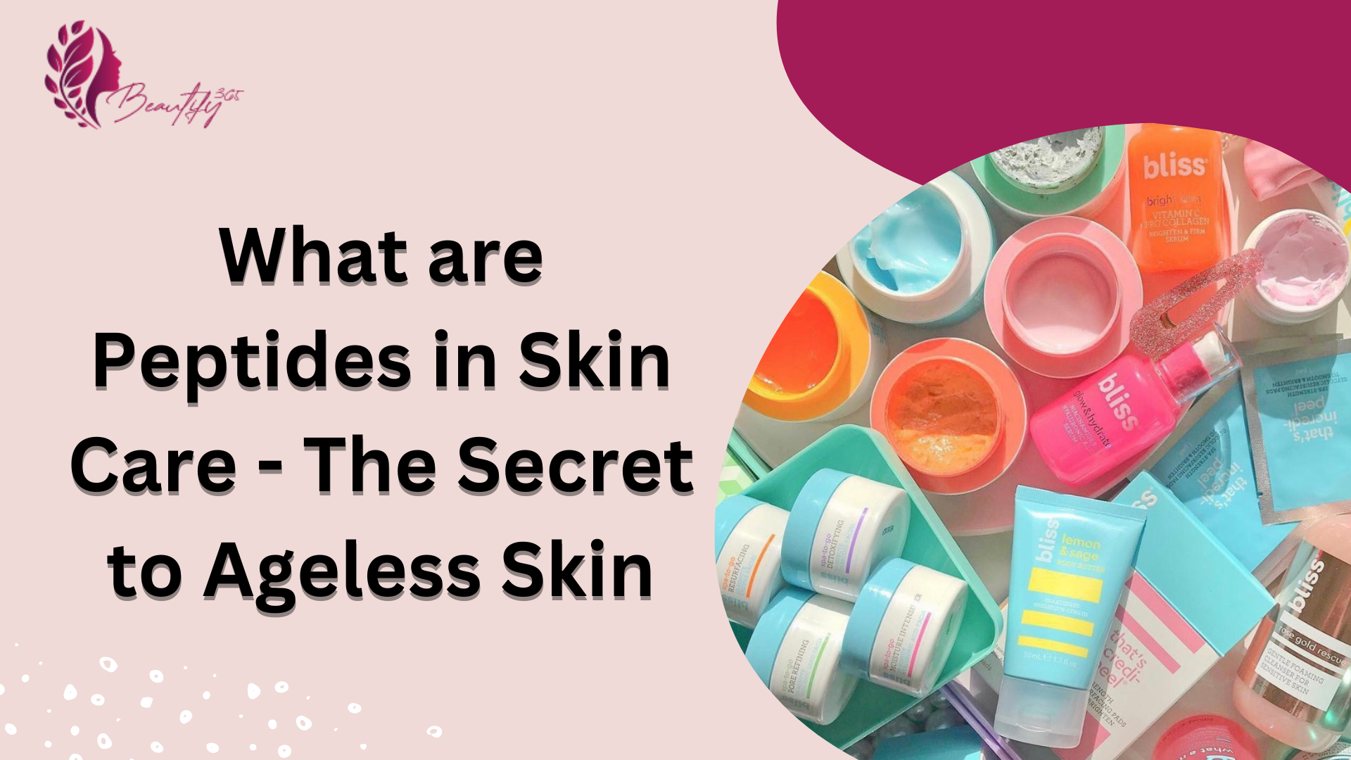 What are Peptides in Skin Care - The Secret to Ageless Skin